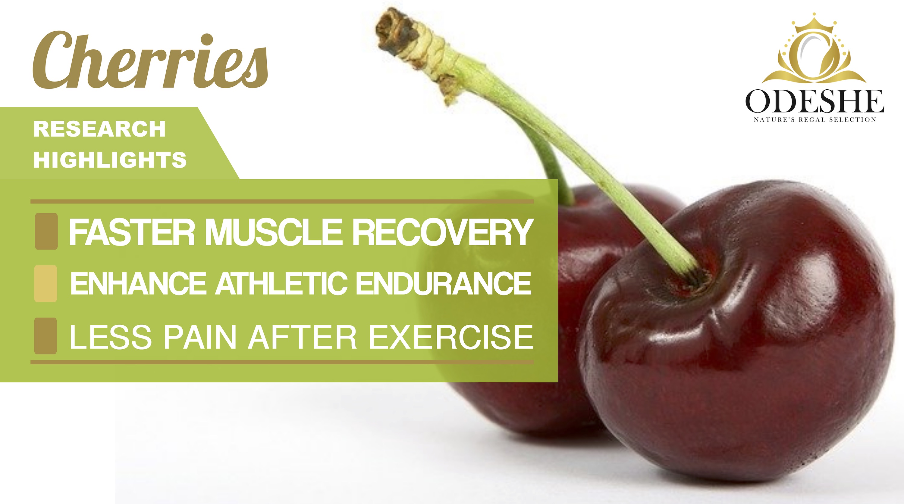 Cherries Increase Athletic Endurance and Muscle Recovery after Exercise       